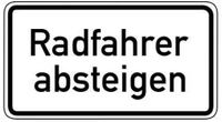 Verkehrszeichen Zusatzzeichen ZZ 1012-32 - Radfahrer absteigen 330x600mm